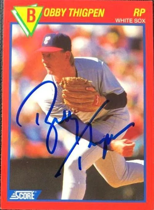 Bobby Thigpen Signed 1989 Score Baseball's 100 Hottest Players Baseball Card - Chicago White Sox