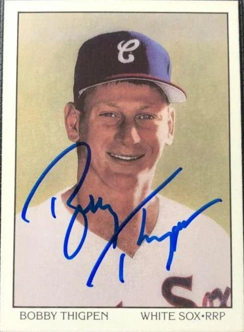 Bobby Thigpen Signed 1990 Score Baseball Card - Chicago White Sox - Dream Team