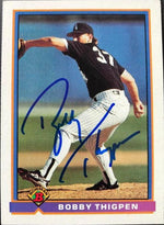 Bobby Thigpen Signed 1991 Bowman Baseball Card - Chicago White Sox - PastPros