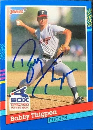 Bobby Thigpen Signed 1991 Donruss Baseball Card - Chicago White Sox