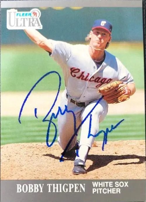 Bobby Thigpen Signed 1991 Fleer Ultra Baseball Card - Chicago White Sox