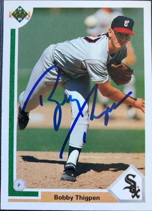 Bobby Thigpen Signed 1991 Upper Deck Baseball Card - Chicago White Sox