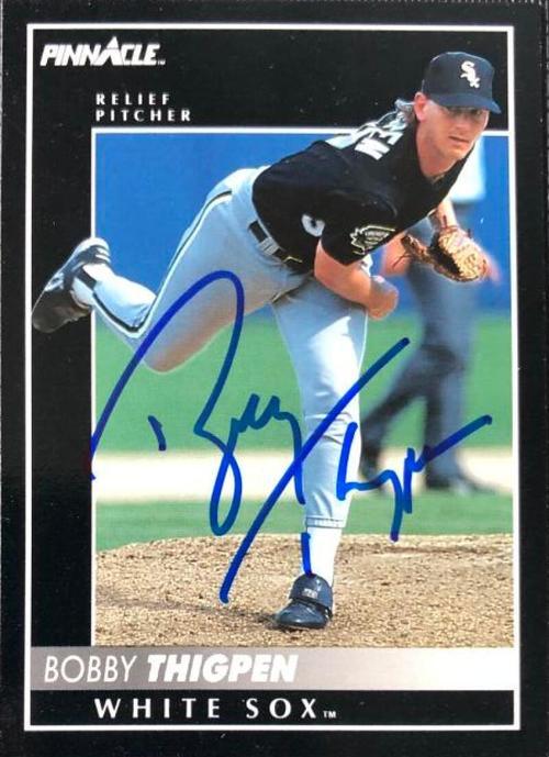 Bobby Thigpen Signed 1992 Pinnacle Baseball Card - Chicago White Sox - PastPros