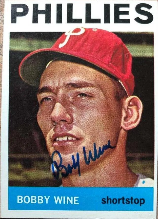 Bobby Wine Signed 1964 Topps Baseball Card - Philadelphia Phillies