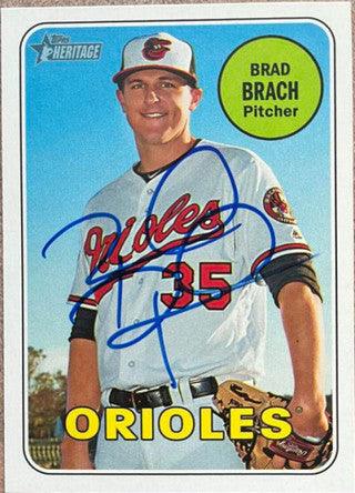 Brad Brach Signed 2018 Topps Heritage Baseball Card - Baltimore Orioles - PastPros