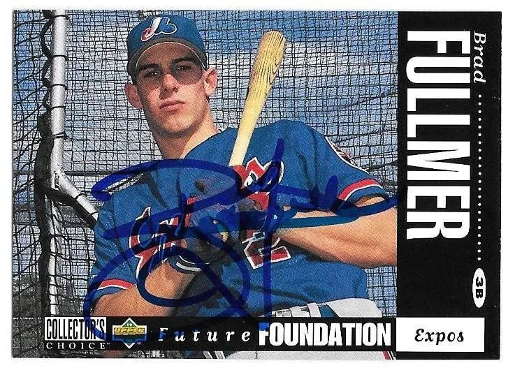 Brad Fullmer Signed 1994 Collector's Choice Baseball Card - Montreal Expos