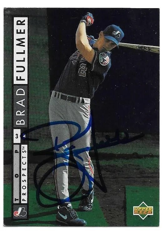 Brad Fullmer Signed 1994 Upper Deck Baseball Card - Montreal Expos