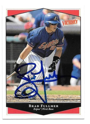 Brad Fullmer Signed 1999 Victory Baseball Card - Montreal Expos