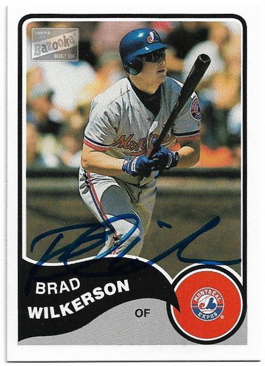 Brad Wilkerson Signed 2003 Topps Bazooka Baseball Card - Montreal Expos - PastPros