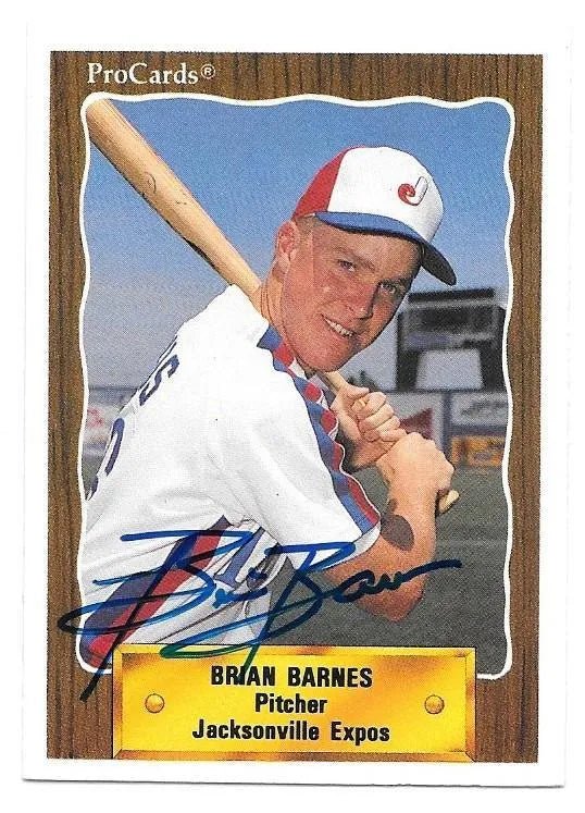 Brian Barnes Signed 1990 Pro Cards Baseball Card - Montreal Expos