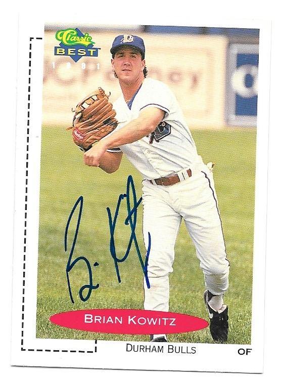 Brian Kowitz Signed 1991 Classic Best Baseball Card - PastPros