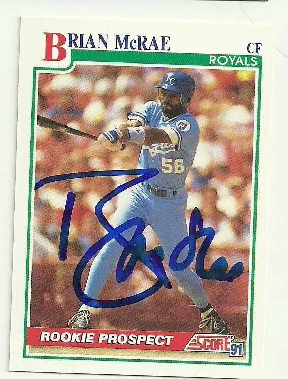 Brian McRae Signed 1991 Score Baseball Card - Kansas City Royals