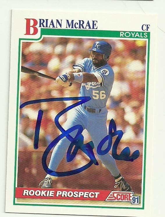 Brian McRae Signed 1991 Score Baseball Card - Kansas City Royals - PastPros