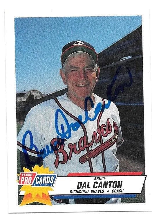 Bruce Del Canton Signed 1993 Fleer ProCards Baseball Card - Richmond Braves