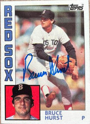 Bruce Hurst Signed 1984 Topps Baseball Card - Boston Red Sox - PastPros