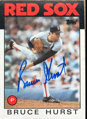 Bruce Hurst Signed 1986 Topps Baseball Card - Boston Red Sox - PastPros