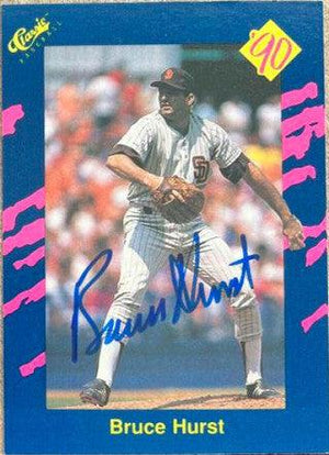 Bruce Hurst Signed 1990 Classic Blue Baseball Card - San Diego Padres - PastPros