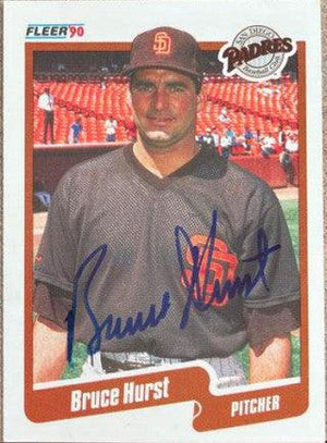 Bruce Hurst Signed 1990 Fleer Baseball Card - San Diego Padres - PastPros