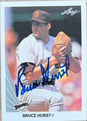 Bruce Hurst Signed 1990 Leaf Baseball Card - San Diego Padres - PastPros