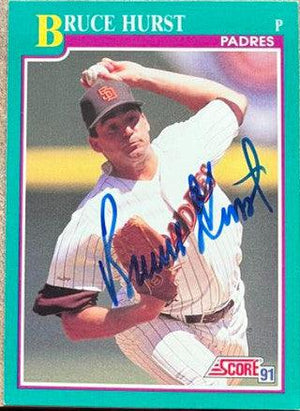 Bruce Hurst Signed 1991 Score Baseball Card - San Diego Padres - PastPros