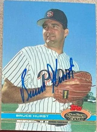 Bruce Hurst Signed 1991 Stadium Club Baseball Card - San Diego Padres