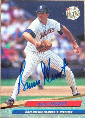 Bruce Hurst Signed 1992 Fleer Ultra Baseball Card - San Diego Padres - PastPros