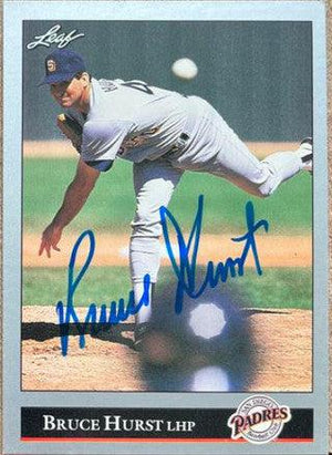 Bruce Hurst Signed 1992 Leaf Baseball Card - San Diego Padres - PastPros