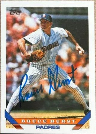 Bruce Hurst Signed 1993 Topps Baseball Card - San Diego Padres