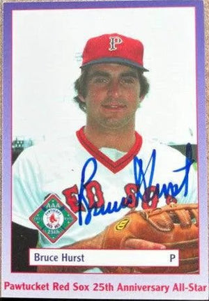 Bruce Hurst Signed 1997 Pawtucket Red Sox 25th Anniversary Baseball Card