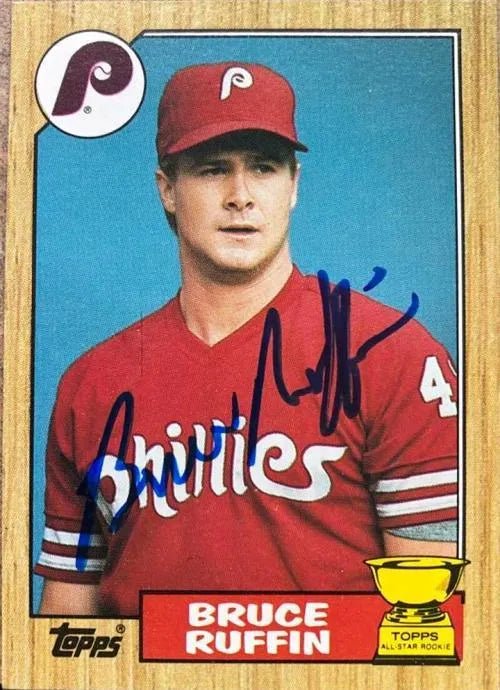 Bruce Ruffin Signed 1987 Topps Baseball Card - Philadelphia Phillies