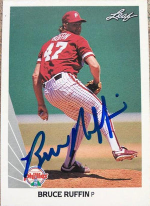 Bruce Ruffin Signed 1990 Leaf Baseball Card - Philadelphia Phillies - PastPros