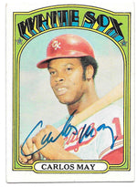 Carlos May Signed 1972 Topps Baseball Card - Chicago White Sox - PastPros