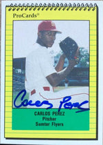 Carlos Perez Signed 1991 ProCards Baseball Card - PastPros