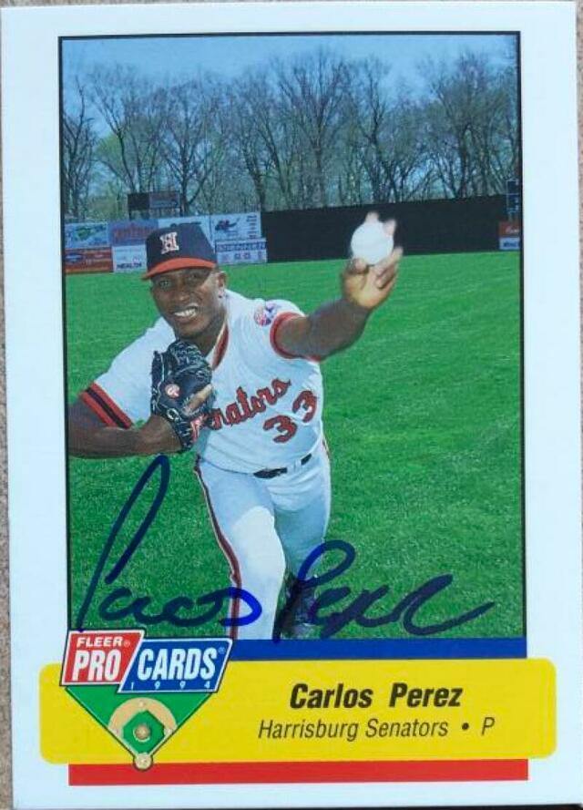 Carlos Perez Signed 1994 Fleer ProCards Baseball Card - Harrisburg Senators - PastPros