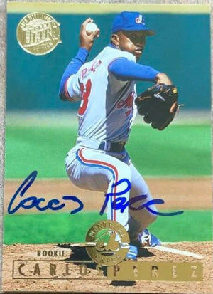 Carlos Perez Signed 1995 Fleer Ultra Gold Medallion Baseball Card - Montreal Expos