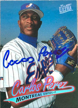 Carlos Perez Signed 1997 Fleer Ultra Baseball Card - Montreal Expos - PastPros