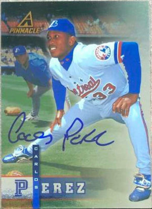 Carlos Perez Signed 1998 Pinnacle Plus Baseball Card - Montreal Expos - PastPros