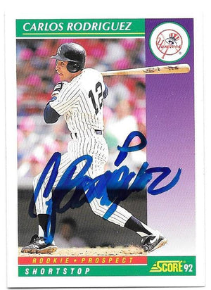 Carlos Rodriguez Signed 1992 Score Baseball Card - New York Yankees - PastPros