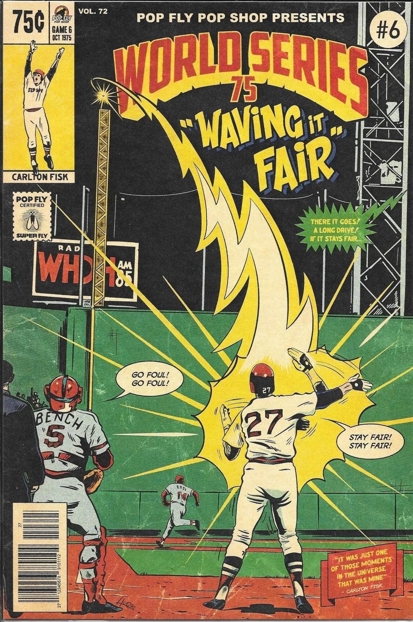 Carlton Fisk "World Series 75: Waving it Fair" Pop Fly Pop Shop Print #51 – Signed by Daniel Jacob Horine