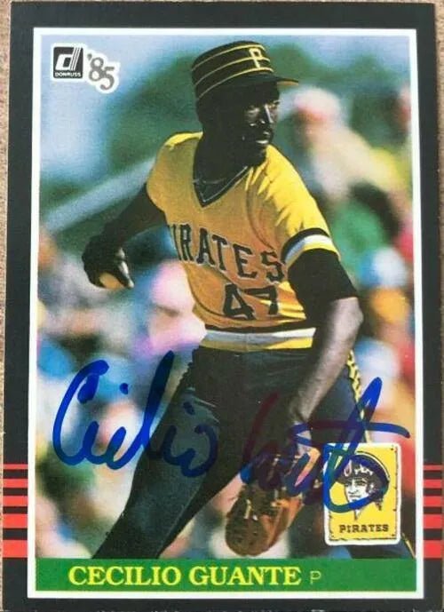 Cecilio Guante Signed 1985 Donruss Baseball Card - Pittsburgh Pirates