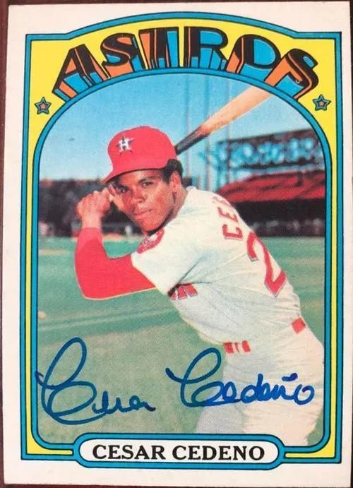 Cesar Cedeno Signed 1972 Topps Baseball Card - Houston Astros