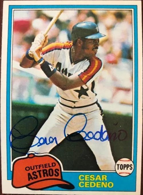 Cesar Cedeno Signed 1981 Topps Baseball Card - Houston Astros