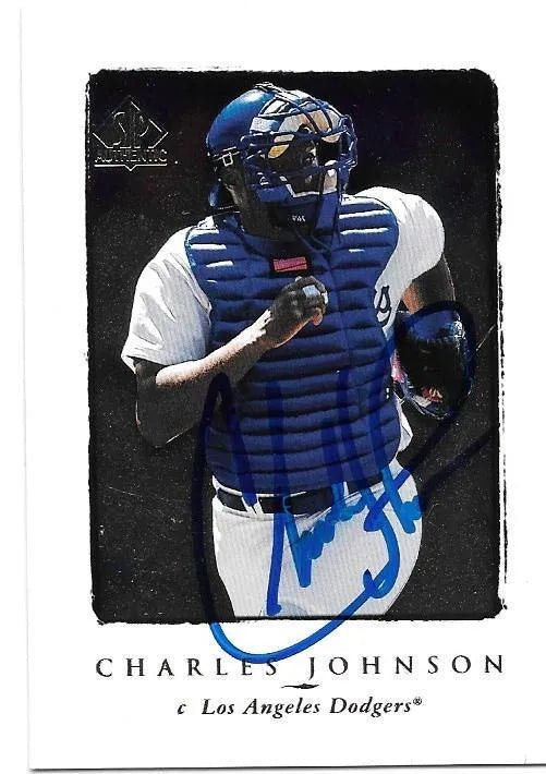 Charles Johnson Signed 1998 SP Authentic Baseball Card - Los Angeles Dodgers