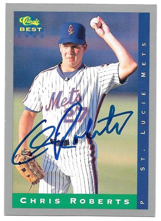 Chris Roberts Signed 1993 Classic Best Baseball Card - PastPros