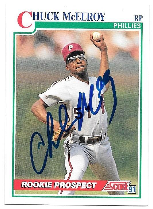 Chuck McElroy Signed 1991 Score Baseball Card - Philadelphia Phillies - PastPros