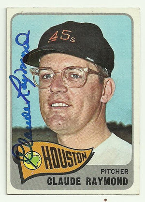 Claude Raymond Signed 1965 Topps Baseball Card - Houston Colt 45s - PastPros