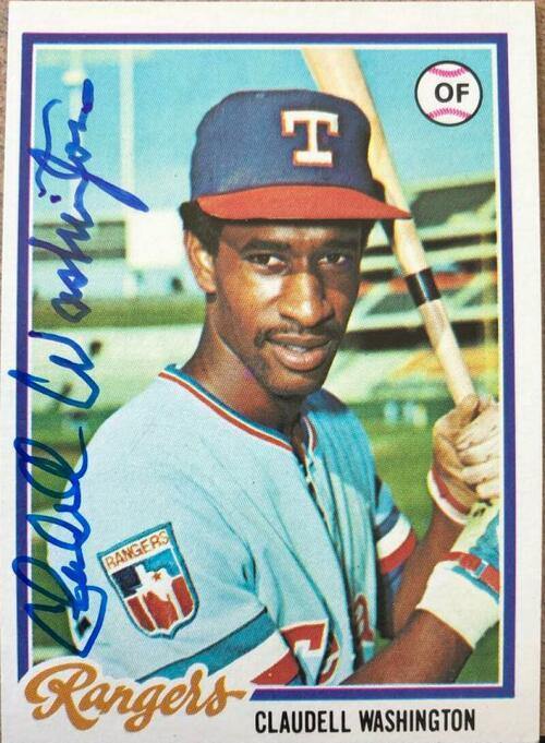 Claudell Washington Signed 1978 Topps Baseball Card - Texas Rangers - PastPros