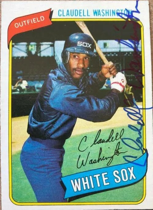 Claudell Washington Signed 1980 Topps Baseball Card - Chicago White Sox