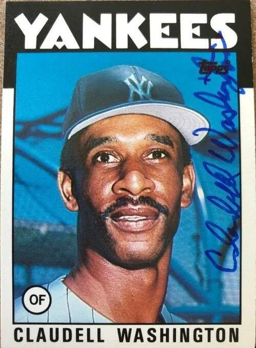 Claudell Washington Signed 1986 Topps Baseball Card - New York Yankees