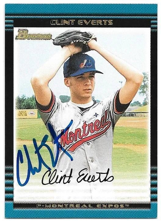 Clint Everts Signed 2003 Bowman Baseball Card - Montreal Expos